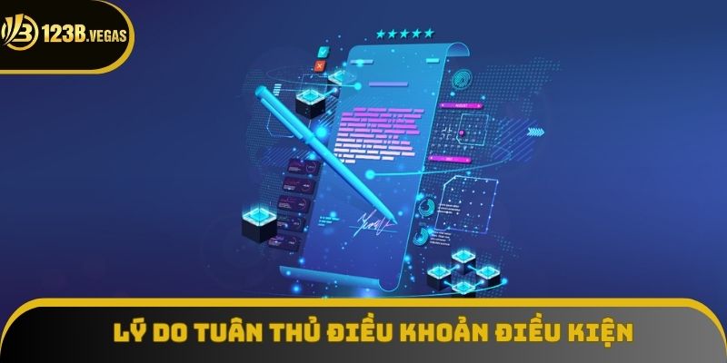 Các lý do người chơi nên tuân thủ điều khoản điều kiện Các lý do người chơi nên tuân thủ điều khoản điều kiện