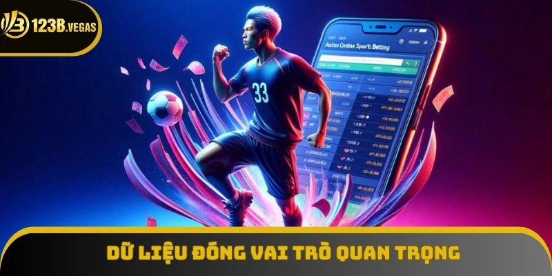 Dữ liệu chính là chìa khóa dẫn đến chiến thắng bất kể loại cược nào Dữ liệu chính là chìa khóa dẫn đến chiến thắng bất kể loại cược nào